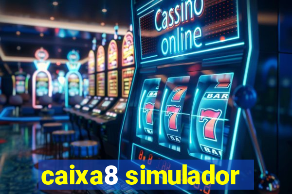 caixa8 simulador